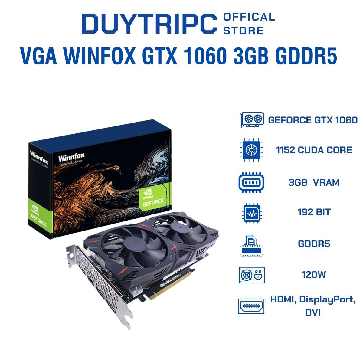 VGA Winfox GTX 1060 3GB GDDR5 – Card Màn Hình Giá Rẻ, Chiến Game Full HD Ổn Định